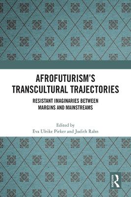 Afrofuturism's Transcultural Trajectories