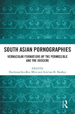South Asian Pornographies