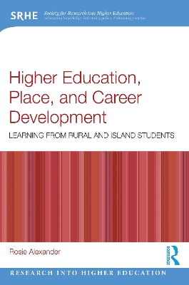 Higher Education, Place, and Career Development