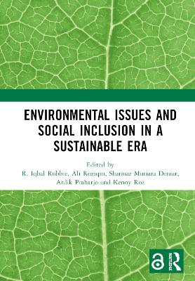 Environmental Issues and Social Inclusion in a Sustainable Era