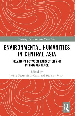 Environmental Humanities in Central Asia