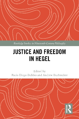 Justice and Freedom in Hegel