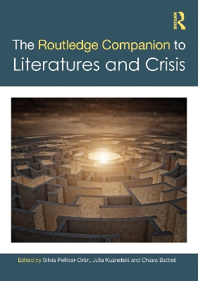 Routledge Companion to Literatures and Crisis