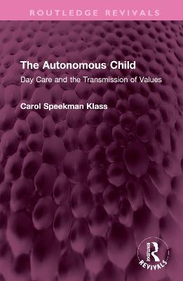 The Autonomous Child