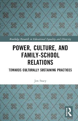 Power, Culture, and Family-School Relations