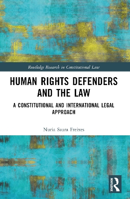Human Rights Defenders and the Law