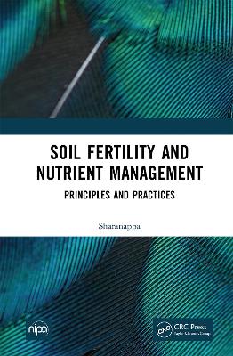 Soil Fertility and Nutrient Management