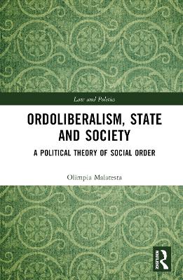 Ordoliberalism, State and Society