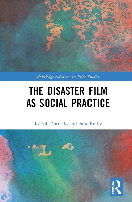 Disaster Film as Social Practice
