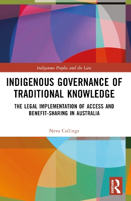 Indigenous Governance of Traditional Knowledge