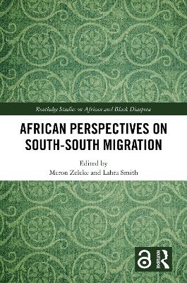 African Perspectives on South-South Migration