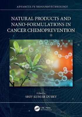 Natural Products and Nano-Formulations in Cancer Chemoprevention