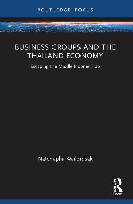 Business Groups and the Thailand Economy