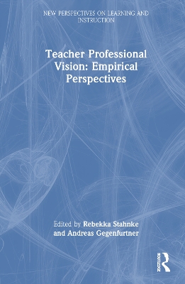 Teacher Professional Vision: Empirical Perspectives