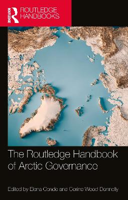 The Routledge Handbook of Arctic Governance