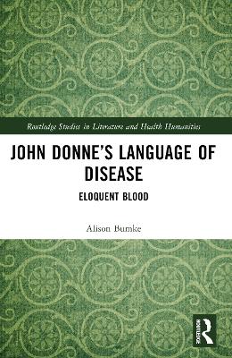 John Donne's Language of Disease