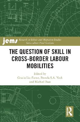 Question of Skill in Cross-Border Labour Mobilities