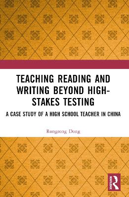 Teaching Reading and Writing Beyond High-stakes Testing