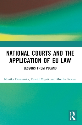 National Courts and the Application of EU Law