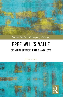 Free Will's Value