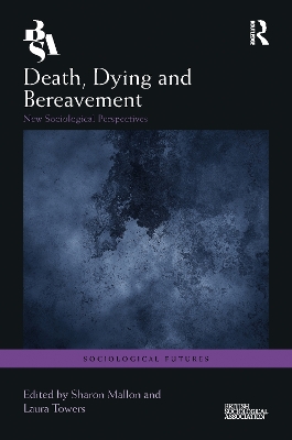 Death, Dying and Bereavement