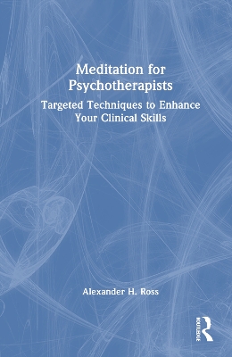 Meditation for Psychotherapists