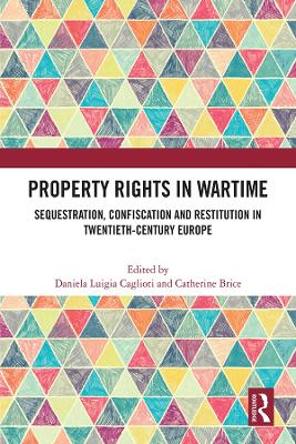 Property Rights in Wartime