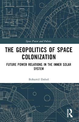 The Geopolitics of Space Colonization