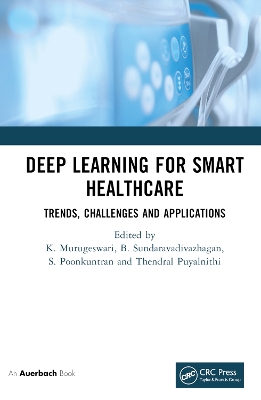 Deep Learning for Smart Healthcare