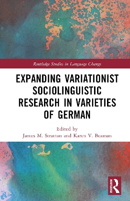 Expanding Variationist Sociolinguistic Research in Varieties of German