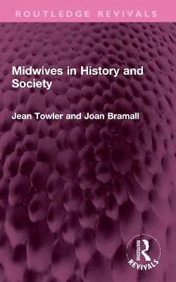 Midwives in History and Society