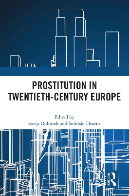 Prostitution in Twentieth-Century Europe