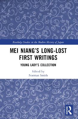 Mei Niang's Long-Lost First Writings