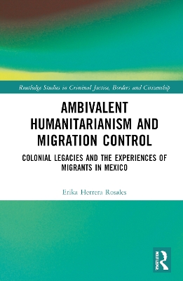 Ambivalent Humanitarianism and Migration Control