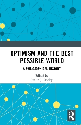 Optimism and the Best Possible World