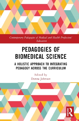 Pedagogies of Biomedical Science