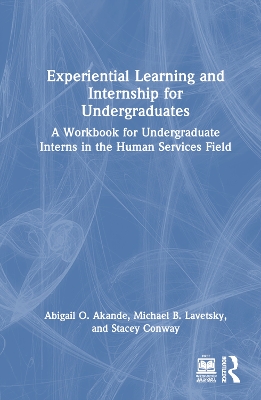 Experiential Learning and Internship for Undergraduates