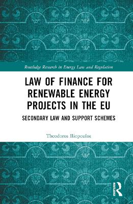 Law of Finance for Renewable Energy Projects in the EU