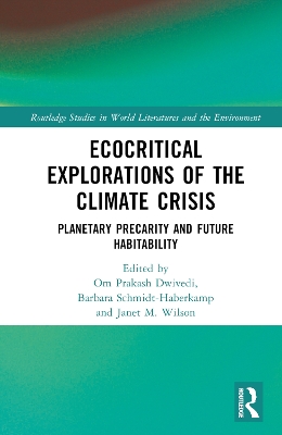 Ecocritical Explorations of the Climate Crisis