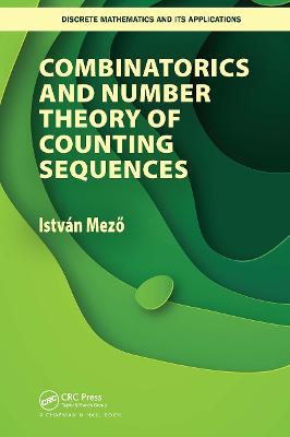 Combinatorics and Number Theory of Counting Sequences