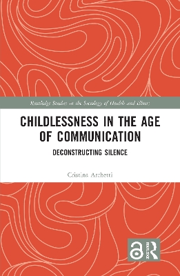 Childlessness in the Age of Communication