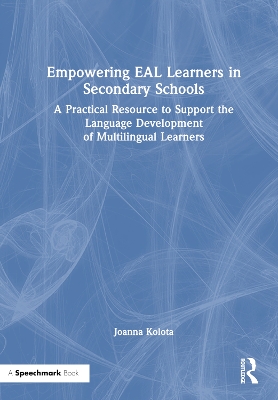Empowering EAL Learners in Secondary Schools