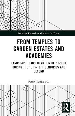 From Temples to Garden Estates and Academies