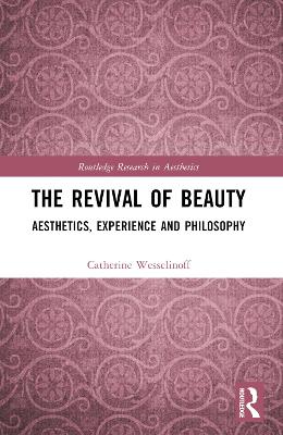 The Revival of Beauty