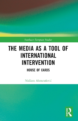 The Media as a Tool of International Intervention