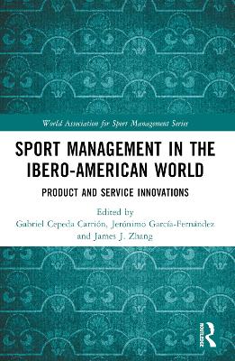 Sport Management in the Ibero-American World