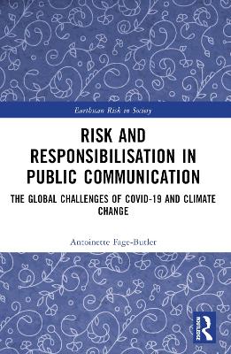 Risk and Responsibilisation in Public Communication