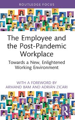 The Employee and the Post-Pandemic Workplace