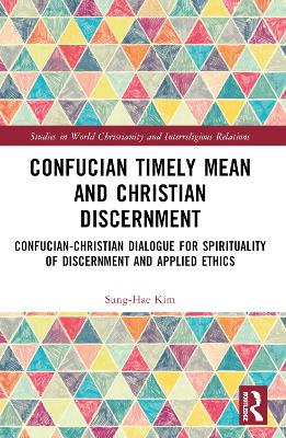 Confucian Timely Mean and Christian Discernment