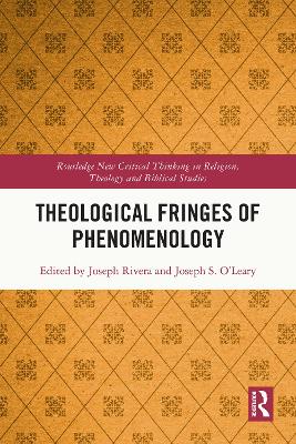 Theological Fringes of Phenomenology